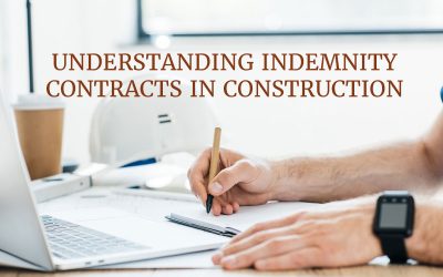 Understanding Indemnity Clauses in Construction Contracts